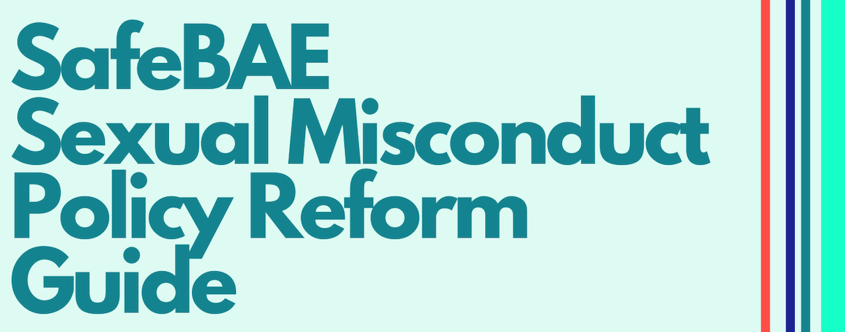 2024 SafeBAE Sexual Misconduct Policy Reform Guide for School Administrators copy